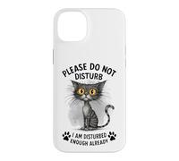 Funny Cat Already Bothered Leave Me Alone Kitty Case for iPhone 14 Plus