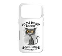 Funny Cat Already Bothered Leave Me Alone Kitty Case for iPhone 17 Pro