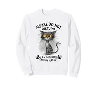 Funny Cat Already Bothered Leave Me Alone Kitty Sweatshirt