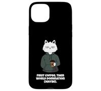 Funny Cat and Coffee First Coffee then World Domination Men Case for iPhone 15 Plus