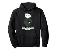 Funny Cat and Coffee First Coffee then World Domination Men Pullover Hoodie