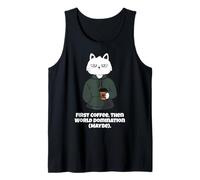 Funny Cat and Coffee First Coffee then World Domination Men Tank Top