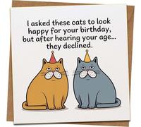Funny Cat Birthday Card - Grumpy Cats “After Hearing Your Age, They Declined” - 145mm x 145mm Square Humour Greeting Card with Kraft Envelope for Him Her Friends
