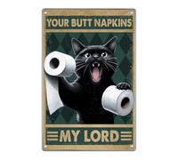 Funny Cat Black Your Butt Napkins My Lord Tin Wall Plaque Decorative Iron Signs Funny Plaque Poster For Kitchen Restaurant Yard 20X30Cm