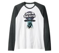 Funny Cat Dad Show ME Your Kitties Abduction Pawsitive Meme Raglan Baseball Tee