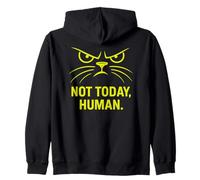 Funny Cat Design - Sarcastic Not Today Human Mood Artwork Zip Hoodie