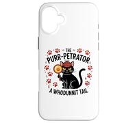 Funny Cat Detective Purrpetrator True Crime Murder Mystery Case for iPhone 16 Plus