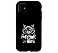 Funny Cat Holding Coffee Uh Nope Mad Joke Case for iPhone 11