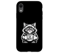 Funny Cat Holding Coffee Uh Nope Mad Joke Case for iPhone XR