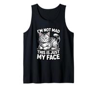 Funny Cat I'm Not Mad This is Just My Face Tank Top