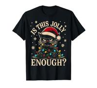 Funny Cat is This Jolly Enough Christmas Value Graphic T-Shirt
