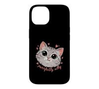Funny Cat Lover Purrfectly Silly Kawaii Kitty Case for iPhone 14