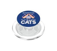 Funny Cat Lover Shy Introverted But Willing To Discuss Cats PopSockets PopGrip for MagSafe