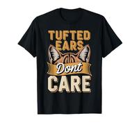 Funny Cat Maine Coon Tufted Ears Dont Care T-Shirt