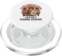 Funny Cat Personal Assistant Retro I'm Not A Crazy Cat PopSockets PopGrip for MagSafe