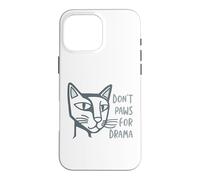 Funny Cat Pun Don't Paws for Drama Case for iPhone 16 Pro Max
