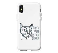 Funny Cat Pun Don't Paws for Drama Case for iPhone X/XS