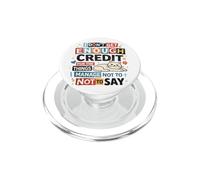 Funny Cat Quote I Don't Get Enough Credit For Silence PopSockets PopGrip for MagSafe