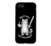Funny Cat Saying Okay I’m Here Where The Dragon Case for iPhone SE (2020) / 7/8