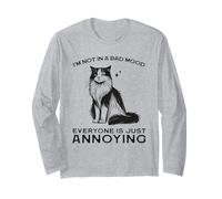 Funny Cat Shirt "I'm Not in a Bad Mood Everyone's Annoying" Long Sleeve T-Shirt