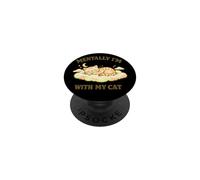 Funny Cat Shirt Mentally I'm With My Cat Introvert Humor Tee PopSockets Adhesive PopGrip