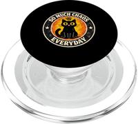 Funny Cat So Much Chaos Everyday Saying PopSockets PopGrip for MagSafe