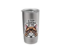 Funny Cat Stop Looking at Me for Cat Lovers Stainless Steel Insulated Tumbler