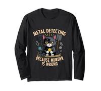 Funny Cat Treasure Hunter Metal Detecting Murder Is Wrong Long Sleeve T-Shirt