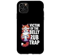 Funny Cat Victim Of The Belly Rub Trap Kitten Joke Case for iPhone 11 Pro Max