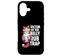 Funny Cat Victim Of The Belly Rub Trap Kitten Joke Case for iPhone 17