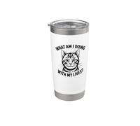 Funny Cat What Am I Doing with My Lives Stainless Steel Insulated Tumbler