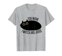 Funny Cat You Work I Watch and Judge T-Shirt, Men, Heather Grey, 5X-Large
