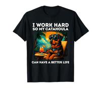 Funny Catahoula Leopard Dog I Work Hard Catahoula Lovers T-Shirt