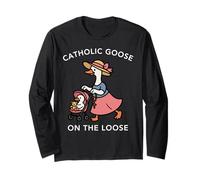 Funny Catholic Goose On The Loose Mom Silly Goose Religious Long Sleeve T-Shirt