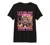 Funny Cats Let Me See Your Toes Premium T-Shirt