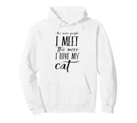 Funny cats pun The more people I meet The more I love my Cat Pullover Hoodie