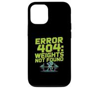 Funny Caution Error 404 Funny Gym Jokes Weights Not Found Case for iPhone 12/12 Pro