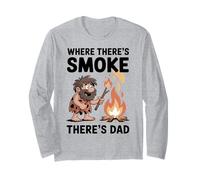 Funny Caveman Campfire Where There’s Smoke There’s Dad Long Sleeve T-Shirt
