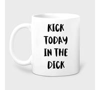 Funny Ceramic Coffee Mug Kick Today in The Dick Mug Funny Coffee Mug Gift for Boss Hustle Coffee Lover Gift Gifts for Coworkers Entrepreneur Gift Gift Ideas for Adults Men Women Friends 11 Oz