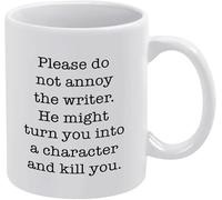 Funny Ceramic Coffee Mug Please Do Not Annoy The Writer He Might Turn You Into A Mug Coffee Cup Novelty Cup Funny Coffee Mug Gift White 11Oz Easter Gift for Women Men Father's Day Mother's Day