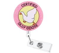 Funny Certified Silly Goose Badge Reel | Retractable ID Card Badge Holder | Name Tag Work Badge Clip for Nurses, Teachers, Students, Office Workers|Office Stocking Stuffer|Acrylic|Alligator Clip