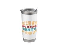 Funny Charlotte Personalized Tshirt First Name Joke Item Stainless Steel Insulated Tumbler