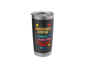 Funny Checklist Homework Status Still Busy Gaming Stainless Steel Insulated Tumbler