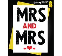 Funny Cheeky LGBT Gay Wedding Cards - Mrs and Mrs L13