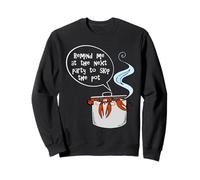 Funny Cheeky Lobster in a pot “Remind Me … To Skip the Pot” Sweatshirt