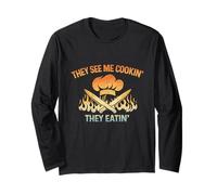 Funny Chef Pride They See Me Cookin' They Eatin' Kitchen Long Sleeve T-Shirt