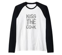 Funny Chef Quotes Funny Cooking Quotes Cooking Kiss The Cook Raglan Baseball Tee