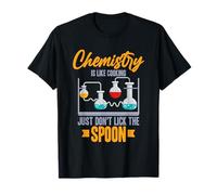 Funny Chemistry Is Like Cooking Chemist Nerd T-Shirt