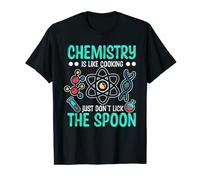Funny Chemistry Is Like Cooking Chemist Nerd T-Shirt