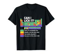 Funny Chemistry T-Shirt - Can I Lick It Periodic Table T-Shirt
